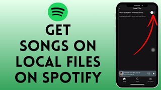 How To Add Local Files To Spotify  Play Local Files On Spotify Full Guide [upl. by Ithnan]