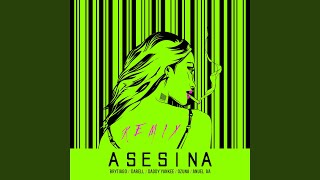 Asesina Remix [upl. by Nylkcaj849]