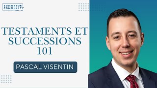 Testaments et successions 101  Semaine des testaments 2024 [upl. by Norward]