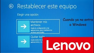 Restaurar Sistema Operativo a su Estado de Fábrica LAPTOP LENOVO [upl. by Esiouqrut533]