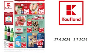 Kaufland leták SK  2762024  372024 [upl. by Arundel]