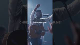 Christ Is Enough  feat David Mwonga  Gateway Worship shorts [upl. by Monroy]