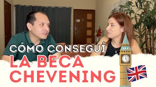 ¿CÓMO CONSEGUIR LA BECA CHEVENING TE CONTAMOS LA EXPERIENCIA DE UN EX CHEVENER [upl. by Virendra763]