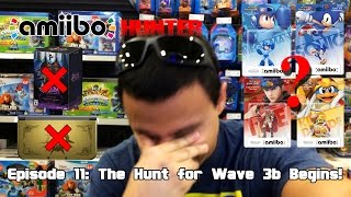 Amiibo Hunter Episode 11  The Hunt for Wave 3b Begins [upl. by Remington]