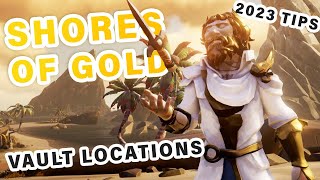 How to find the Shores of Gold VAULTS  Updated Tall Tale Tips ► Sea of Thieves [upl. by Herzberg]