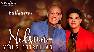 Nelsonysusestrellas  Bailaderos Audio Oficial [upl. by Bruis]