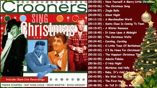 Merry Christmas from the Crooners 🎅 Classic Christmas Music 🎅Frank Sinatra Dean Martin Nat King Cole [upl. by Phillip]