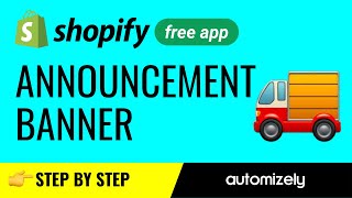 Automizely Marketing Steps to enable an announcement bar in Shopify Explained [upl. by Lorelei]