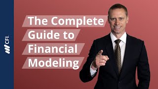 The Complete Guide to Financial Modeling [upl. by Charley]