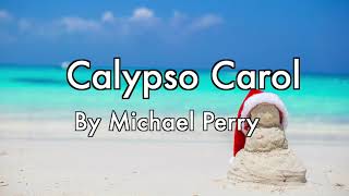 Calypso Carol Year 3 [upl. by Ecinev]