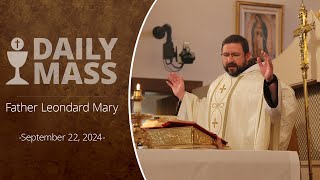 Catholic Daily Mass  Daily TV Mass  September 22 2024 [upl. by Gniw158]