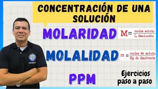 MOLARIDAD M molalidad m y partes por millón ppm [upl. by Reagan565]