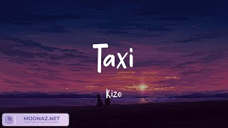 Kizo  Taxi TekstLyrics  Mieszaj teksty  Disney TEMPERATURA Piękny Świat [upl. by Ytissac]