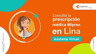 Consulta la prescripción médica Mipres en Lina Asistente Virtual  Compensar [upl. by Trilbee868]