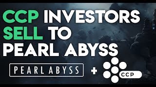 CCP Investors Sell to Pearl Abyss [upl. by Feriga702]