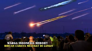 WARGA MENDADAK HEBOH RATUSAN CAHAYA TIBATIBA MELESAT DI LANGIT INDONESIA FENOMENA ALAM [upl. by Berghoff367]