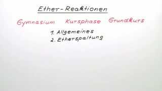 Reaktion von Ether  Chemie  Organische Chemie [upl. by Aihsela]