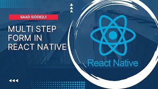 React Native Project  Multi Step Form [upl. by Ole257]