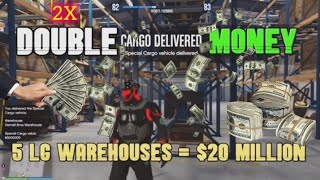 GTA5 Double Money 💵 on Crates Special Cargo Week 5LG Warehouses20 Millgtagtaonlinegtamoney [upl. by Emmons499]