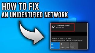 HOW TO FIX UNIDENTIFIED NETWORK  WINDOWS 10  2022 [upl. by Nylirek]