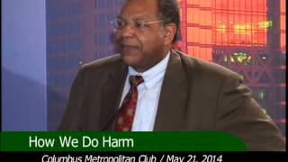 How We Do Harm Dr Otis Brawley [upl. by Sudbury]