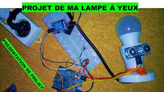 7 ARDUINO  MON PROJET DE LA LAMPE Á YEUX [upl. by Htieh]