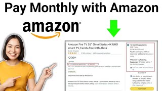 How To Pay Monthly with Amazon 2024 [upl. by Hetti]