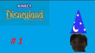 Kinect Disneyland Adventures Walkthrough Episode 1Where Dreams Come True [upl. by Hako]