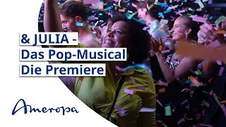 Die Premiere von amp JULIA  Das PopMusical [upl. by Raychel]