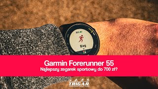 Garmin Forerunner 55  najlepszy zegarek sportowy do 700 zł [upl. by Inod]