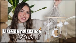 HAUL LISTE DE NAISSANCE PARTIE 2 [upl. by Kata562]