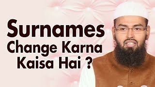 Surname Change Karne Wale Par Allah Aur Uske Farishtey Lanat Karte Hai By Adv Faiz Syed [upl. by Retsev]