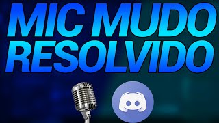 FORMAS DE COMO RESOLVER BUG DO MICROFONE MUDO NO DISCORD [upl. by Delainey]