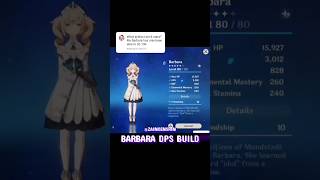 BARBARA DPS BUILD IN GENSHIN IMPACT [upl. by Stringer]