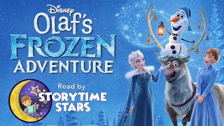 Disney ⛄️ Olaf’s Frozen Adventure ⛄️ Short Frozen Bedtime Stories for Kids Read Aloud  Fairy tales [upl. by Asiole]