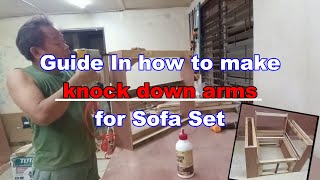 Guide In How To make Knockdown Arms for Sofa Set [upl. by Annua610]