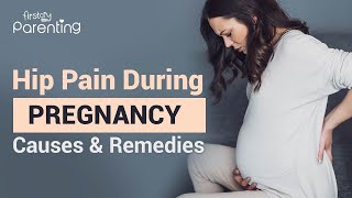 Hip Pain During Pregnancy  Causes and Treatment [upl. by Trumaine]