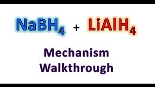 NaBH4 and LiAlH4 Reduction Mechanism Made Easy  Organic Chemistry [upl. by Nosreme]