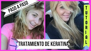 COMO HACER EL TRATAMIENTO DE KERATINA EN CASA  TUTORIAL PASO A PASO [upl. by Uol]