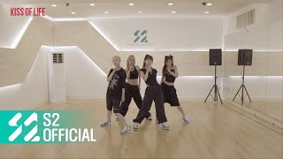 KISS OF LIFE 키스오브라이프  쉿 Shhh Dance Practice [upl. by Kcirdle]