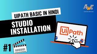 UiPath tutorial for absolute beginners in Hindi  UiPath studio installation [upl. by Annasor]