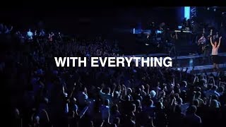 With Everything  Hillsong Worship [upl. by Adyeren]