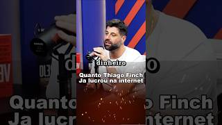 Quanto Thiago Finch Ganhou na internet 💸 [upl. by Karon]