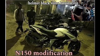 Pulsar N150 Modification 😍 And Helmet Black Visor Lamination  sanjuroxk [upl. by Ayhtin]