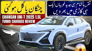 CHANGAN UNI T CROSSOVER SUV 2025 AMAZING FEATURES  CAR MATE PK [upl. by Rochell]