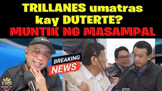 TRILLANES natakot kay DUTERTE MUNTIK NG MASAMPAL [upl. by Malaspina]