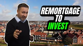 Should I Remortgage My Home To Invest In Property  UK Property Investing [upl. by Puttergill]