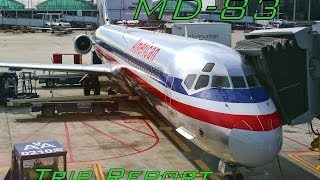 American Airlines MD80 Experience First Class and Economy [upl. by Ribble]