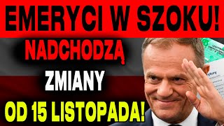 EMERYCI BĄDŹCIE OSTROŻNI ZUS PUBLIKUJE OGŁOSZENIE DUŻE ZMIANY OD 15 LISTOPADA [upl. by Adele]