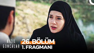 Kızıl Goncalar 26 Bölüm 1 Fragmanı  quotEski Cüneydin Vermesi Gereken Bir Hesap Varquot [upl. by Aniret]